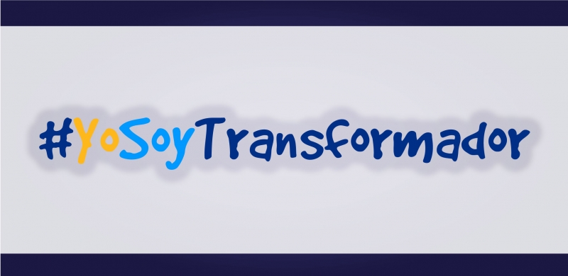 ¡Sé parte de la TRANSFORMACIÓN!